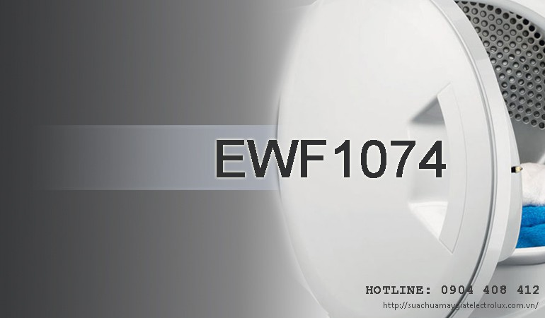 Sửa máy giặt Electrolux EWF1074 tại nhà | Chỉ 30p là thợ có mặt