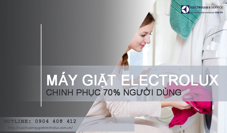 Máy giặt Electrolux chinh phục 70% người dùng tại Việt Nam
