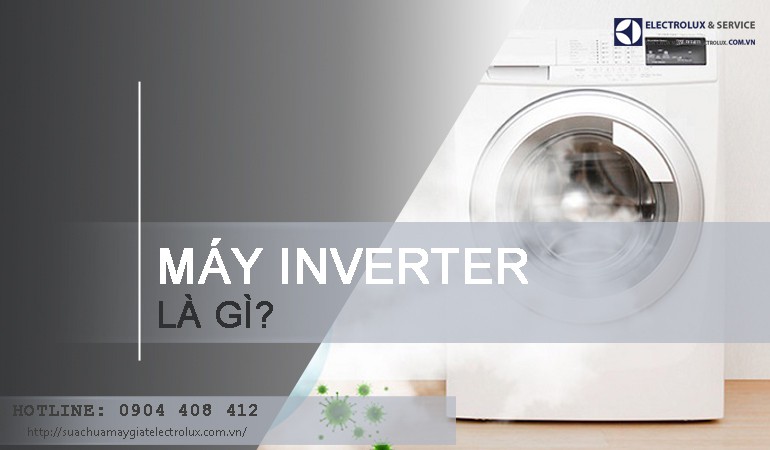 Máy giặt Inverter là gì?