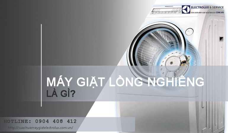 Máy giặt lồng nghiêng là gì?