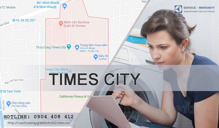 Sửa máy giặt Electrolux tại Times City cho hơn 800 căn hộ
